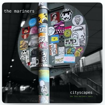 The Mariners feat. the lost mariners We Need the Light - the lost mariners Remix