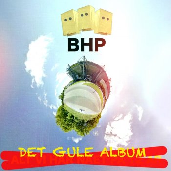 BHP Vi Vil Se Blod