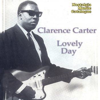 Clarence Carter Women Don't You Go Astray