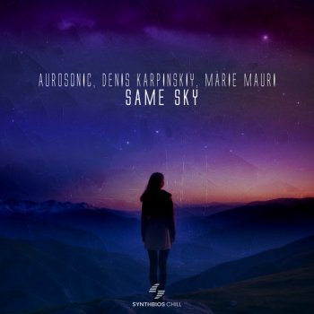 Aurosonic feat. Denis Karpinskiy & Marie Mauri Same Sky