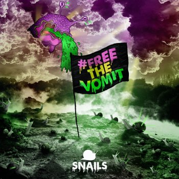 Snails King is Back (SNAILS & Ghastly VIP)