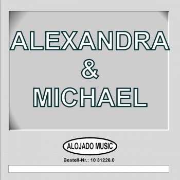 Alexandra & Michael Einmal Himmel, einmal Hölle