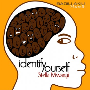 Stella Mwangi IdentifYourself (Identify Yourself)