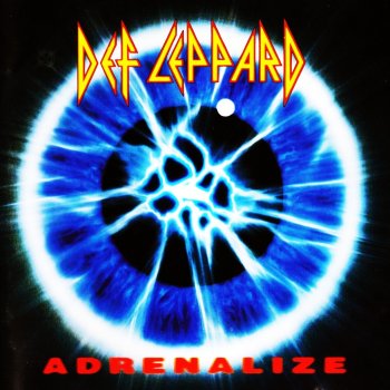 Def Leppard Have You Ever Needed Someone So Bad