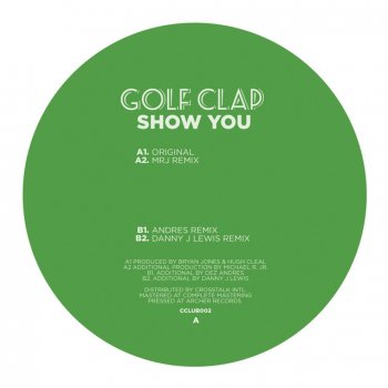 Golf Clap Show You (Danny J Lewis Remix)