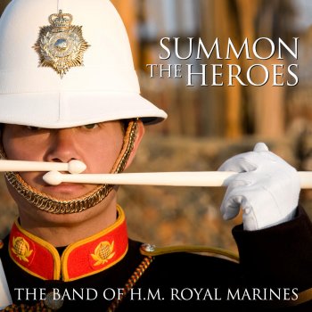 The Band of H.M. Royal Marines Fantasia On British Sea Songs