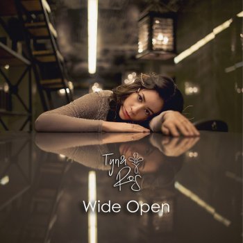 Tyna Ros Wide Open (En Vivo)