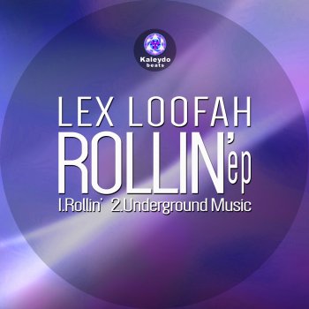 Lex Loofah Rollin'