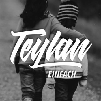 Teylan Einfach