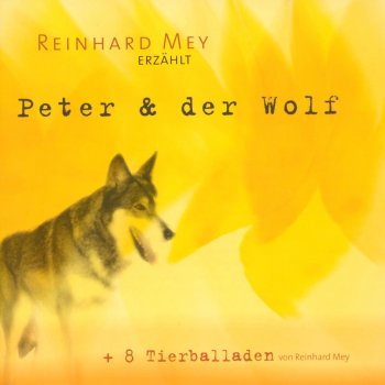 Reinhard Mey Peter & der Wolf, Op. 67