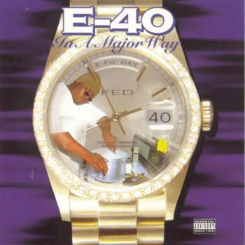 E-40 featuring Leviti 1-Luv (feat. Leviti)