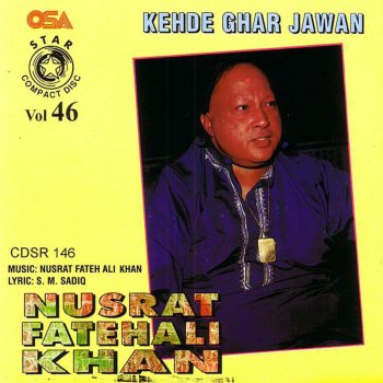 Nusrat Fateh Ali Khan Prohniyan Noon Jana Penda Ae