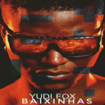 Yudi Fox Baixinhas