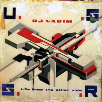 DJ Vadim Building Tension In 2 Dimensions