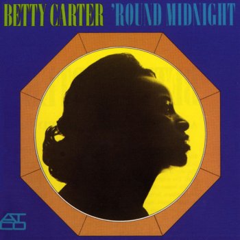 Betty Carter Two Cigarettes In the Dark