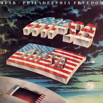 MFSB Philadelphia Freedom