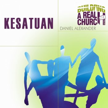 Исполнитель Daniel Alexander, альбом Kesatuan