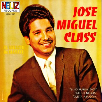 Jose Miguel Class Reliquias