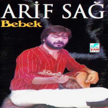 Arif Sağ Ezel Bahar Olmayınca