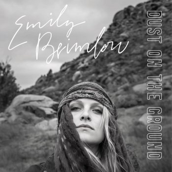 Emily Brimlow Dust on the Ground