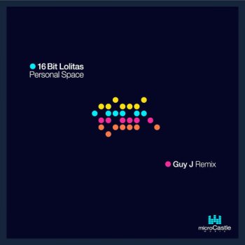 16BL Personal Space (Guy J Remix)