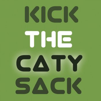 le Shuuk Kick the Caty Sack (Damon Paul Remix)