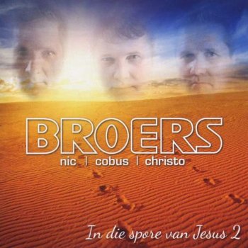 Broers Nader Steeds Nader