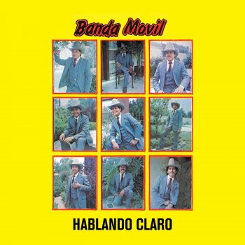 Banda Móvil Hablando Claro