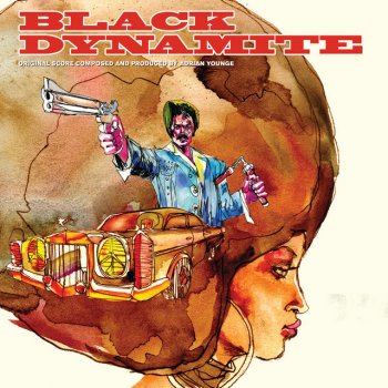 Adrian Younge Black Dynamite Theme