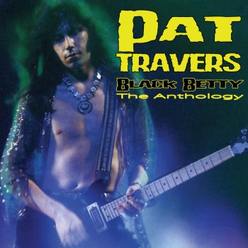 Pat Travers Two Hundred Five Degrees