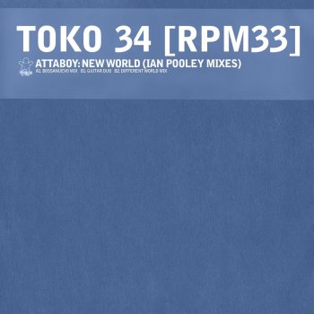 Attaboy feat. Azeem New World