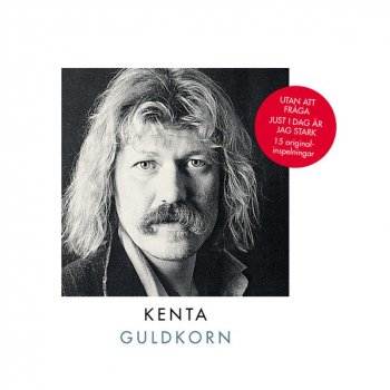 Kenta Jag vill aldrig, aldrig dö