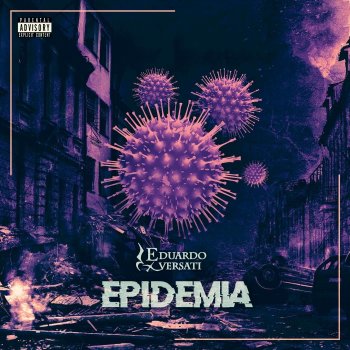 Eduardo Versati Epidemia