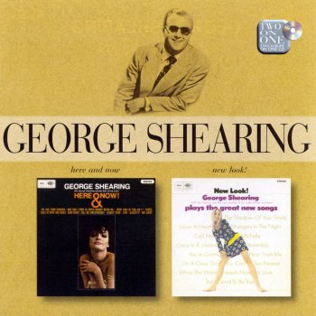 George Shearing Who Can I Turn To (When Nobody Needs Me)