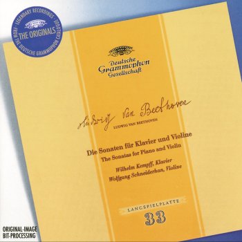 Ludwig van Beethoven, Wolfgang Schneiderhan & Wilhelm Kempff Sonata for Violin and Piano No.6 in A, Op.30 No.1: 1. Allegro