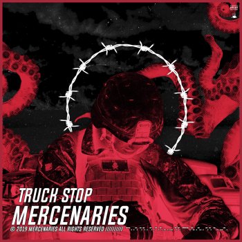 Mercenaries Truckstop (feat. Mugxtsu, Depth Strida & Navvvi)