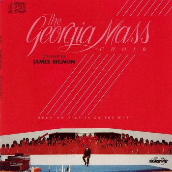 The Georgia Mass Choir Come On In The Room