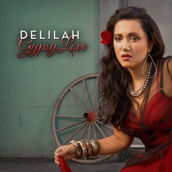 Delilah Gypsy Interlude