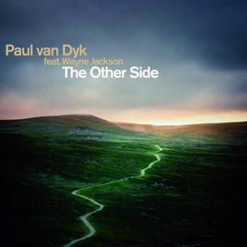 Paul van Dyk The Other Side (Mark Spoon vs. Mobilegazer Sunrise mix)