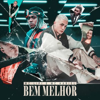 Mc Lipi feat. MC Hariel Bem Melhor