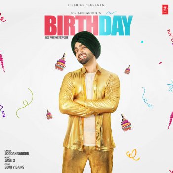 Jordan Sandhu feat. Jassi X Birthday