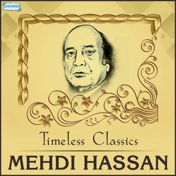 Mehdi Hassan Faisla Tumko Bhool