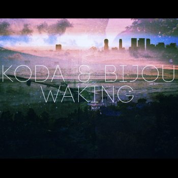 Koda & Bijou Waking