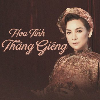 Phi Nhung Hoa Tình Tháng Giêng