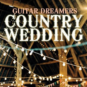 Guitar Dreamers My Best Friend