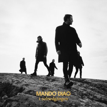 Mando Diao Majvisa