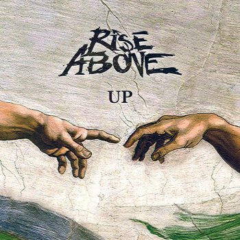 Rise Above Up