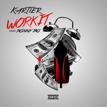 Исполнитель Kartier feat. Sonny Bo, альбом Work It
