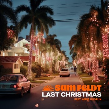 Sam Feldt feat. Anne Gudrun Last Christmas