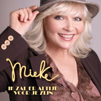 Mieke Eenzaam zonder jou